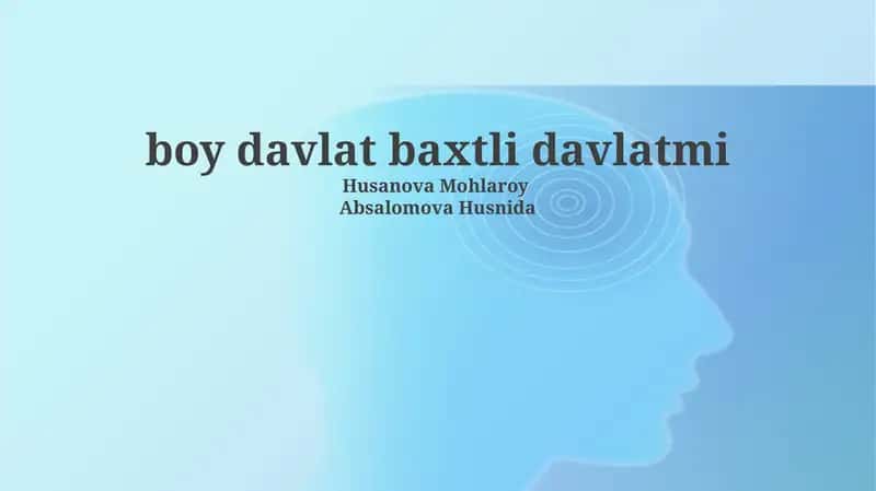 Boy davlat baxtli davlatmi 1