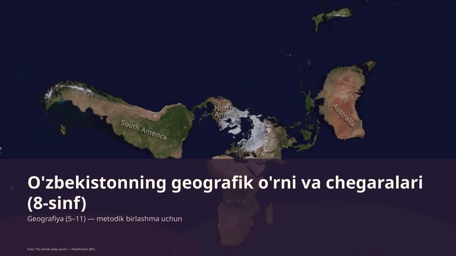 O'zbekistonning geografik o'rni va chegaralari (8-sinf) 1