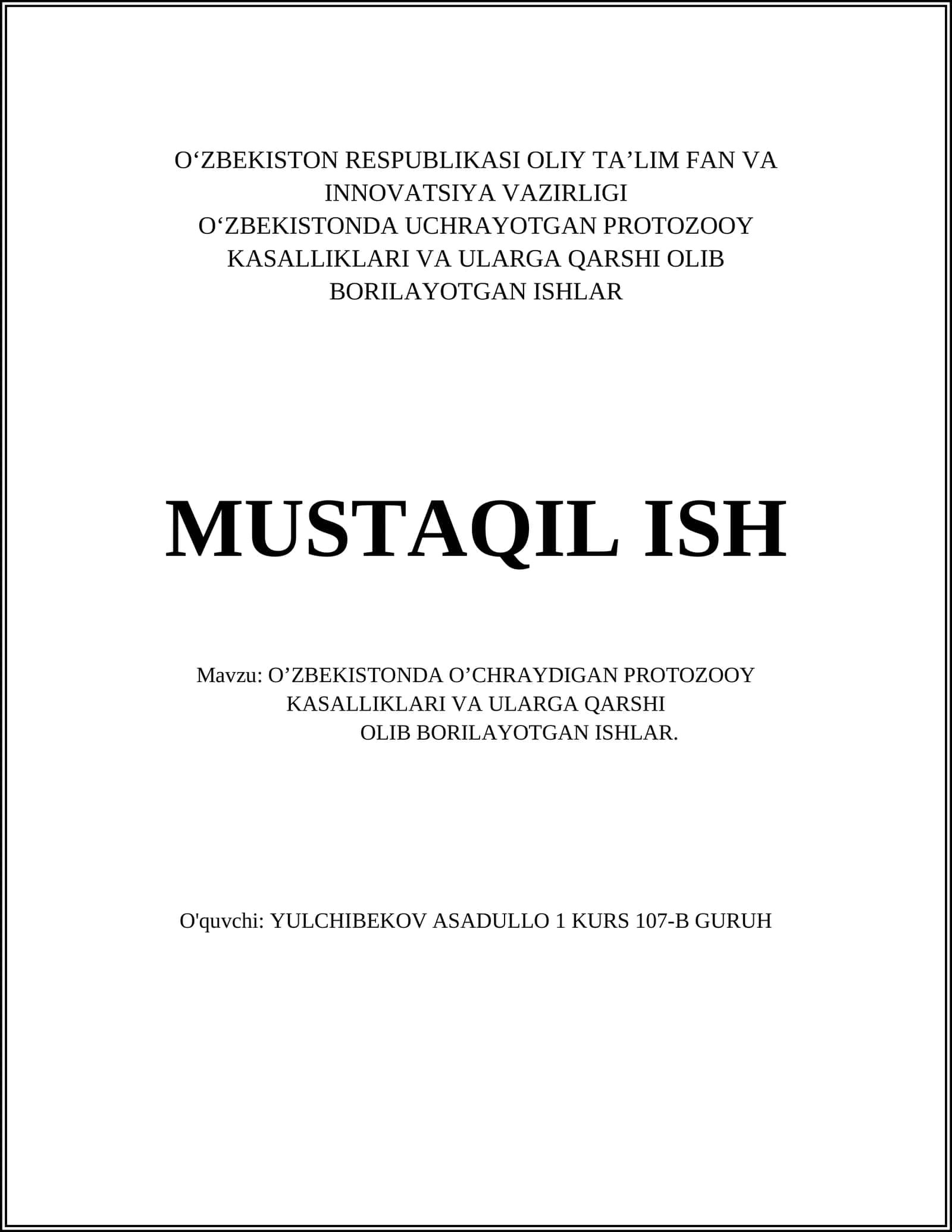 O'zbekistonda O'chrayotgan Protozoy Kasalliklari va Ularga Qarshi Olib Borilayotgan Ishlar 1