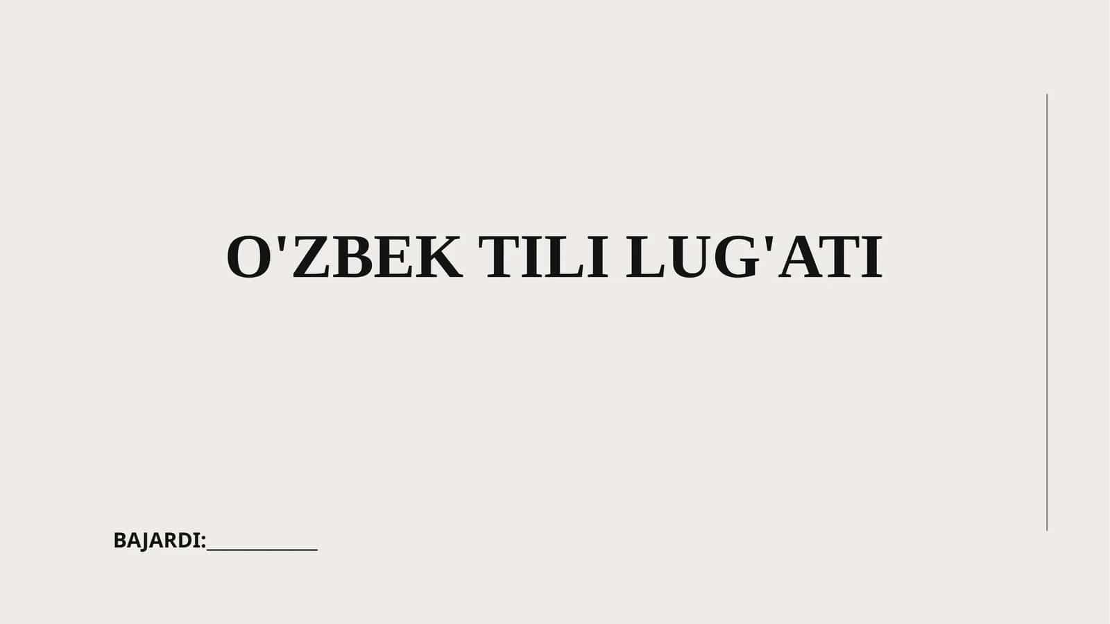 O'ZBEK TILI LUG'ATI 1
