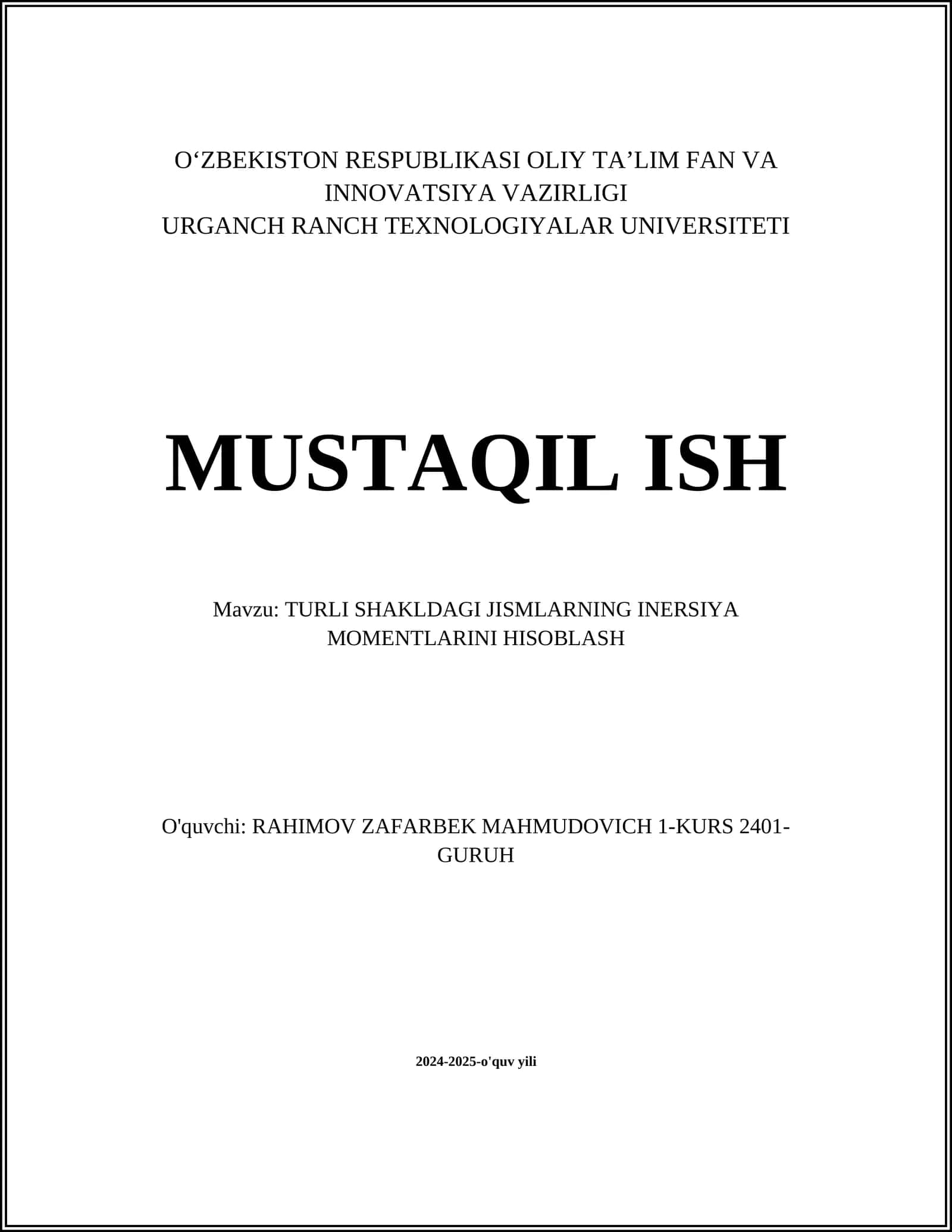 TURLI SHAKLDAGI JISMLARNING INERSIYA MOMENTLARINI HISOBLASH 1