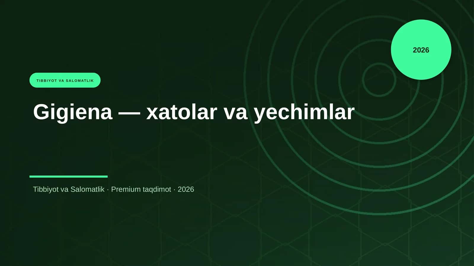 Gigiena — xatolar va yechimlar 1