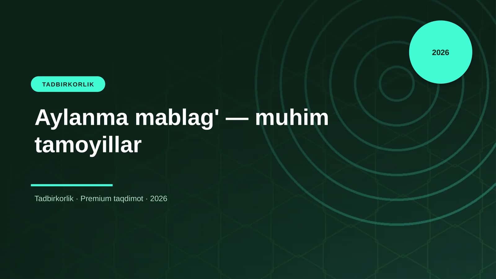 Aylanma mablag' — muhim tamoyillar 1