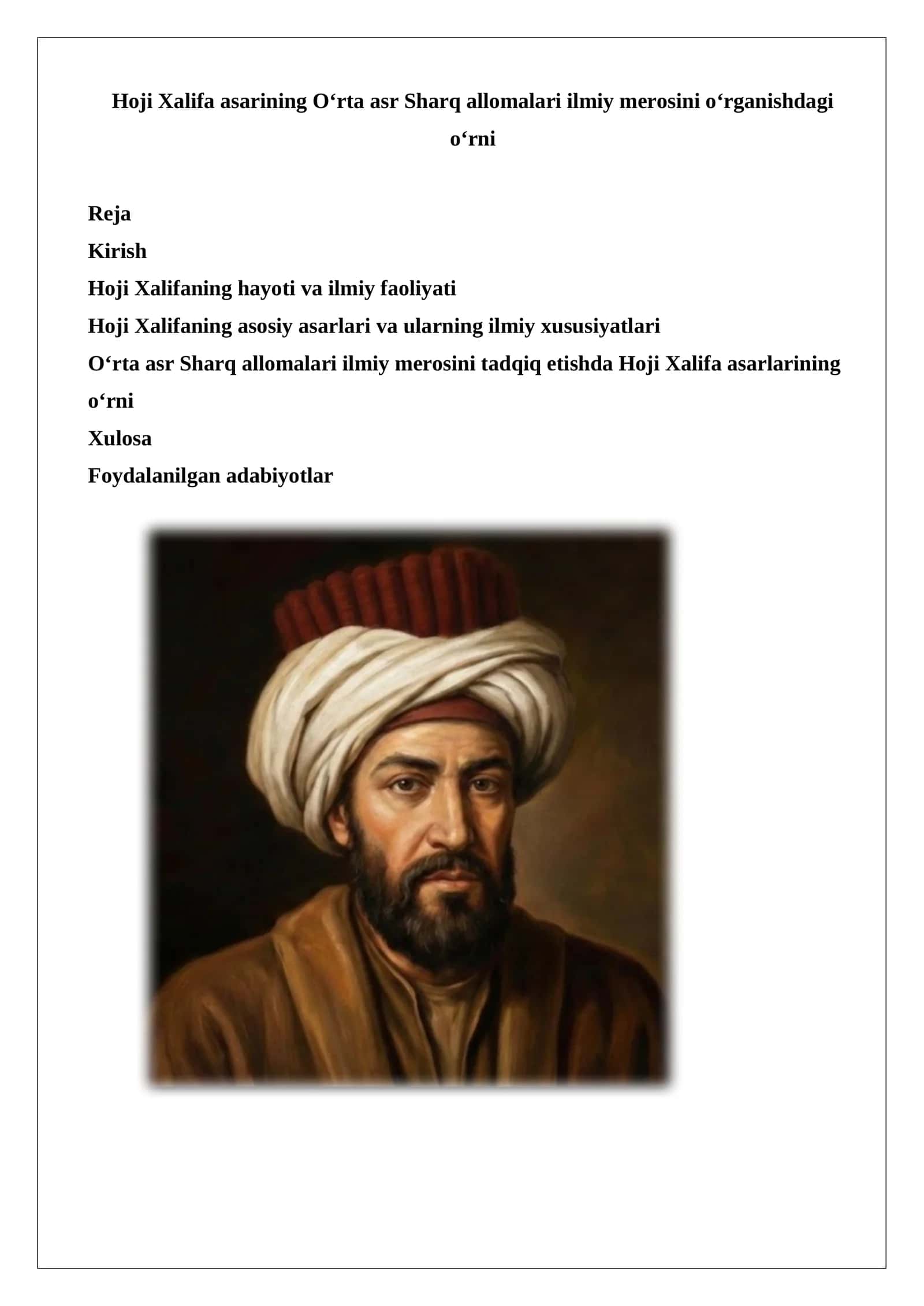 Hoji Xalifa asarining O‘rta asr Sharq allomalari ilmiy merosini o‘rganishdagi o‘rni 1