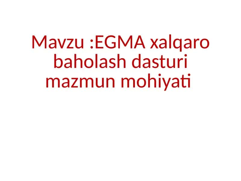 EGMA qalqaro baholash dasturi 1