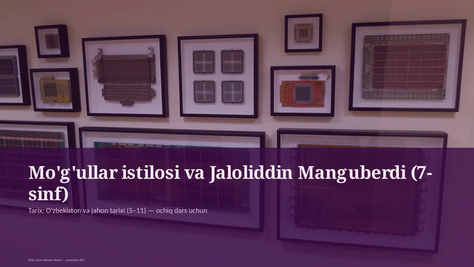 Mo'g'ullar istilosi va Jaloliddin Manguberdi (7-sinf) 1
