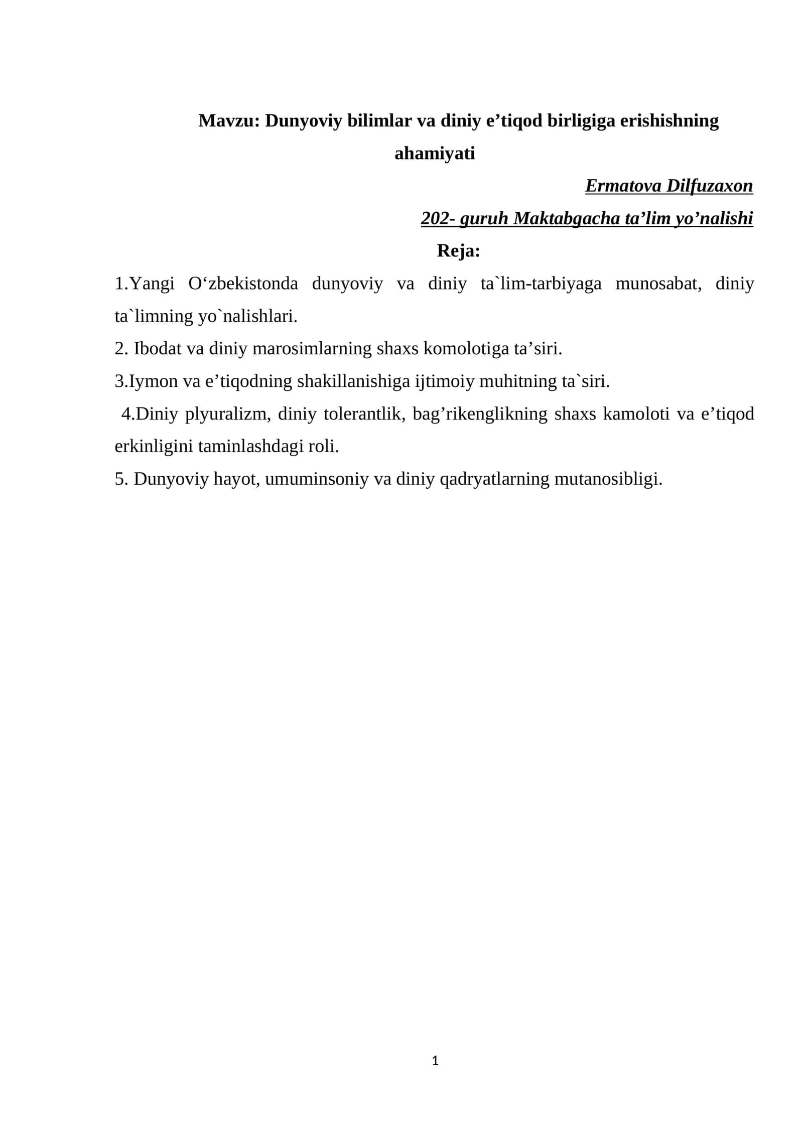 Dunyoviy bilimlar va diniy eʼtiqod birligiga erishishning ahamiyati 1