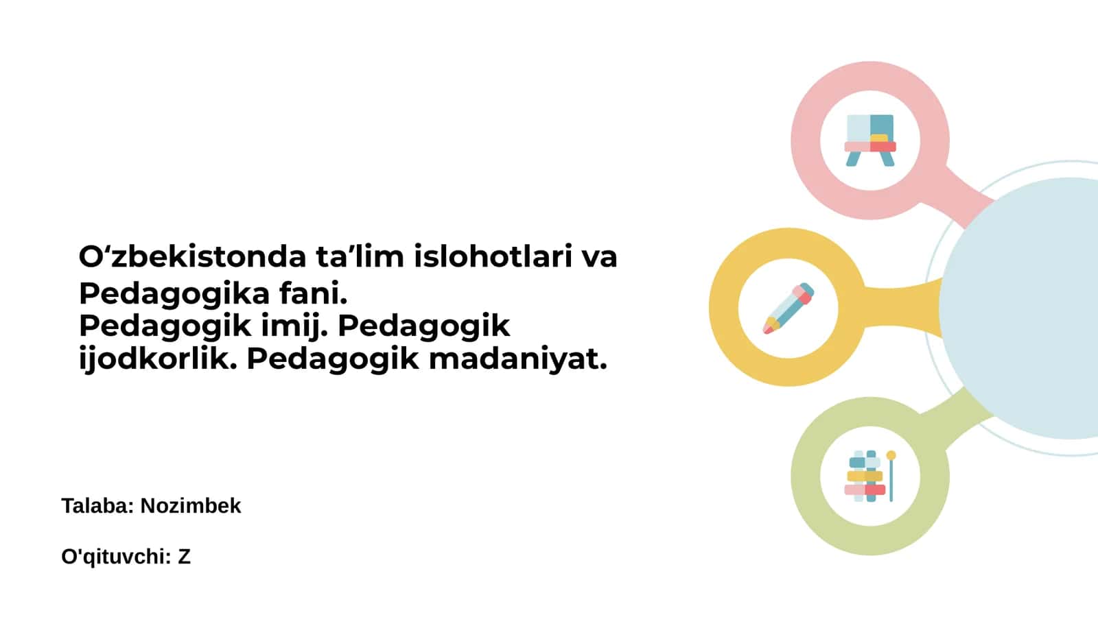 O‘zbekistonda ta’lim islohotlari va Pedagogika fani 1
