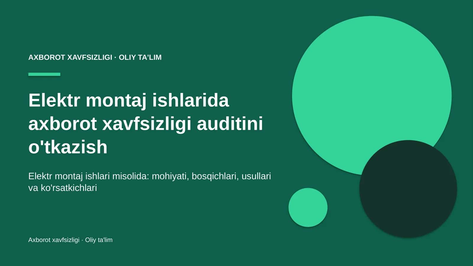 Elektr montaj ishlarida axborot xavfsizligi auditini o'tkazish 1