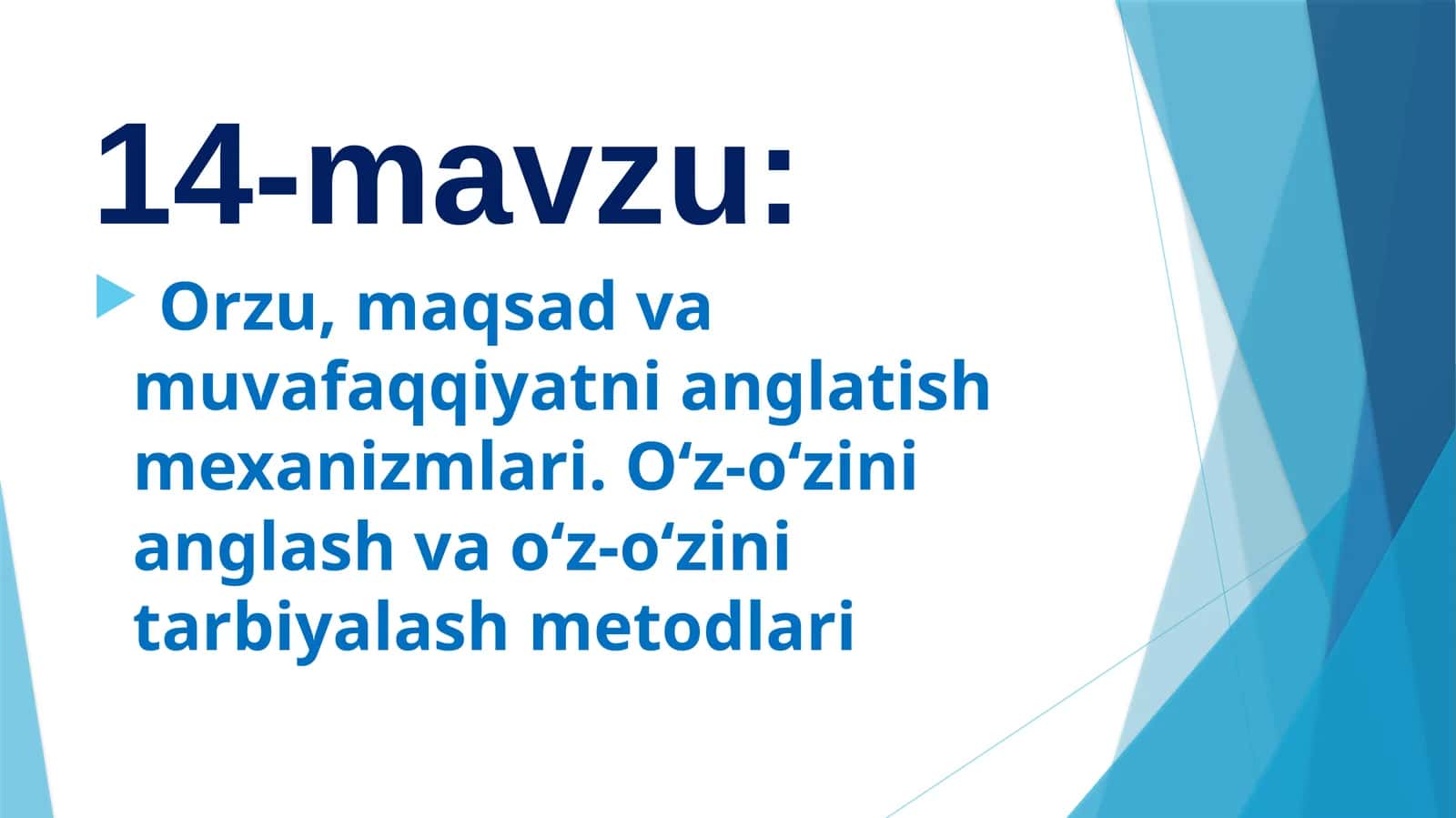 Orzu, maqsad va muvafaqqiyatni anglatish mexanizmlari 1