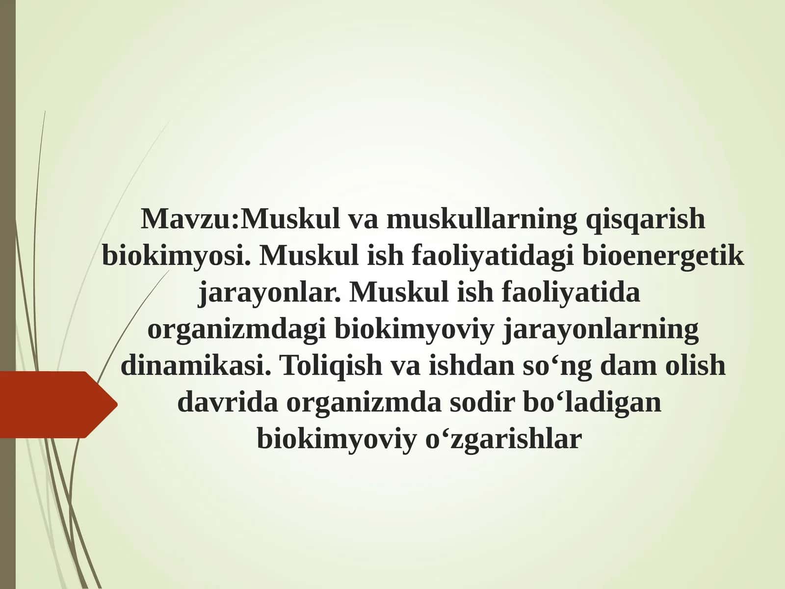 Muskul va muskullarning qisqarish biokimyosi 1