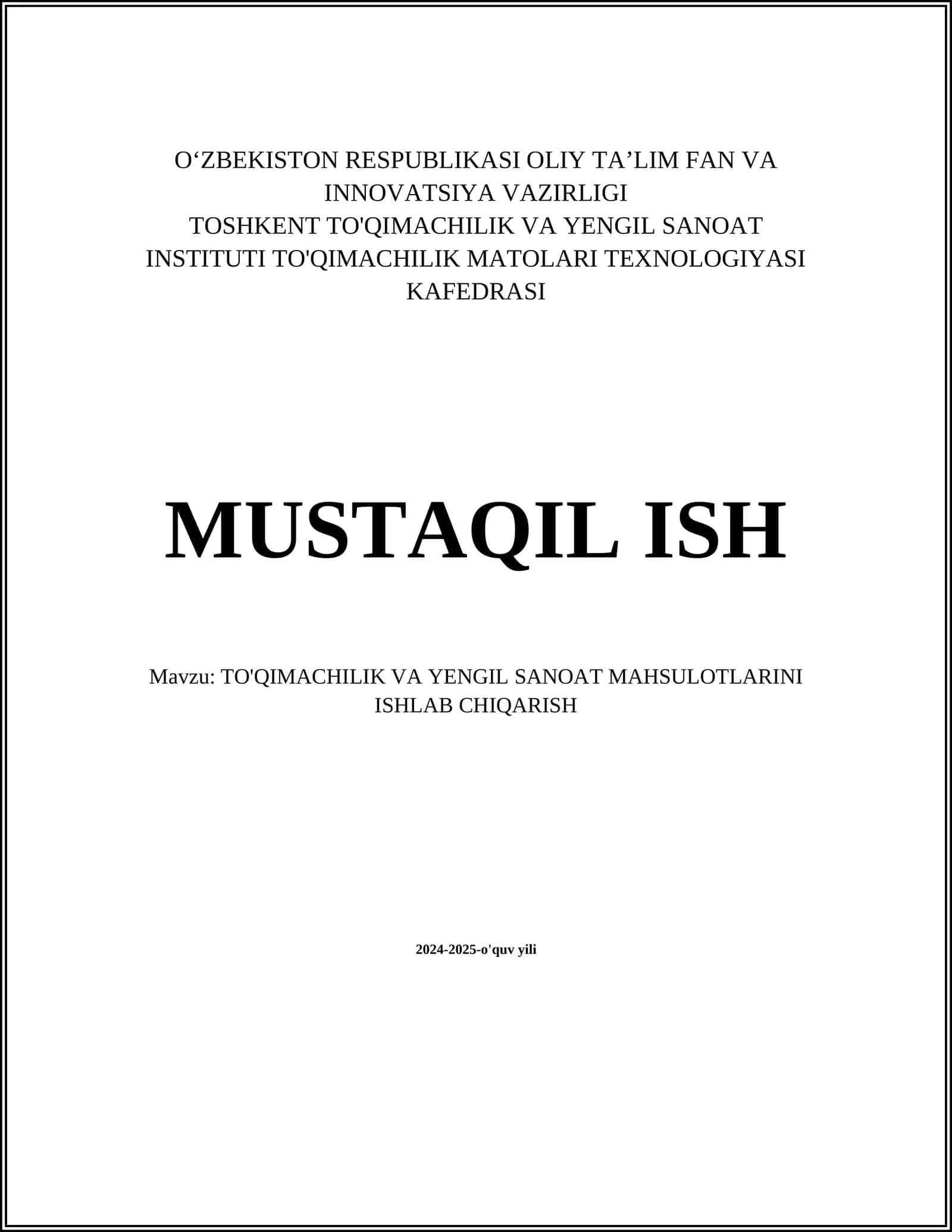 TO'QIMACHILIK VA YENGIL SANOAT MAHSULOTLARINI ISHLAB CHIQARISH 1