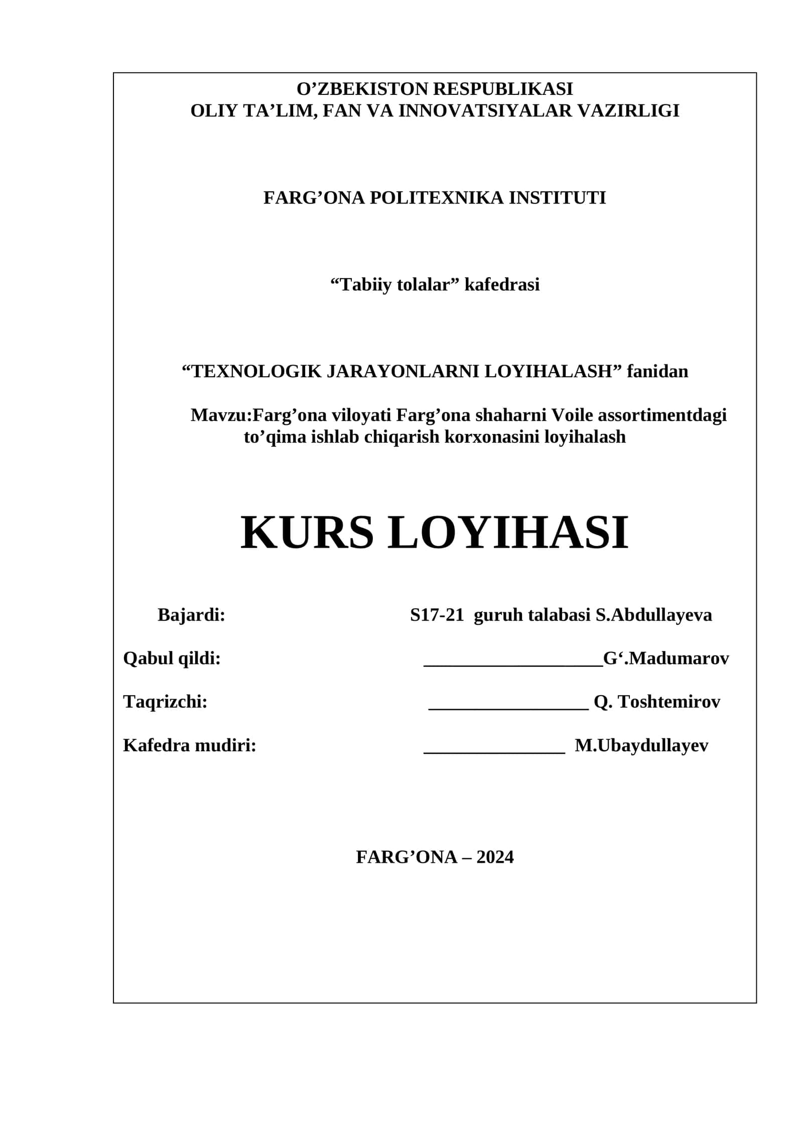 Farg’ona viloyati Farg’ona shaharni Voile assortimentdagi to’qima ishlab chiqarish korxonasini loyihalash 1