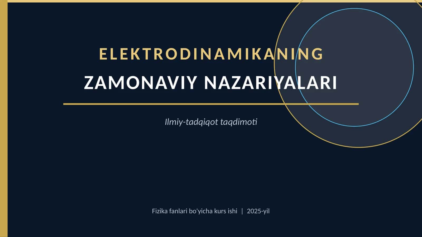 Zamonaviy Elektrodinamika 1