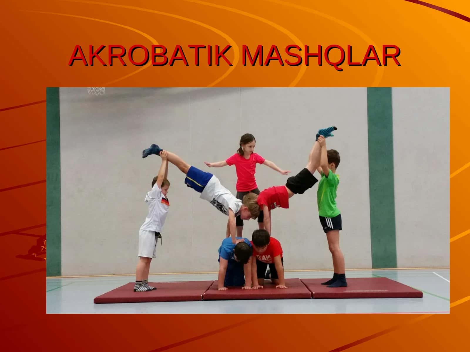 AKROBATIK MASHQLAR 1