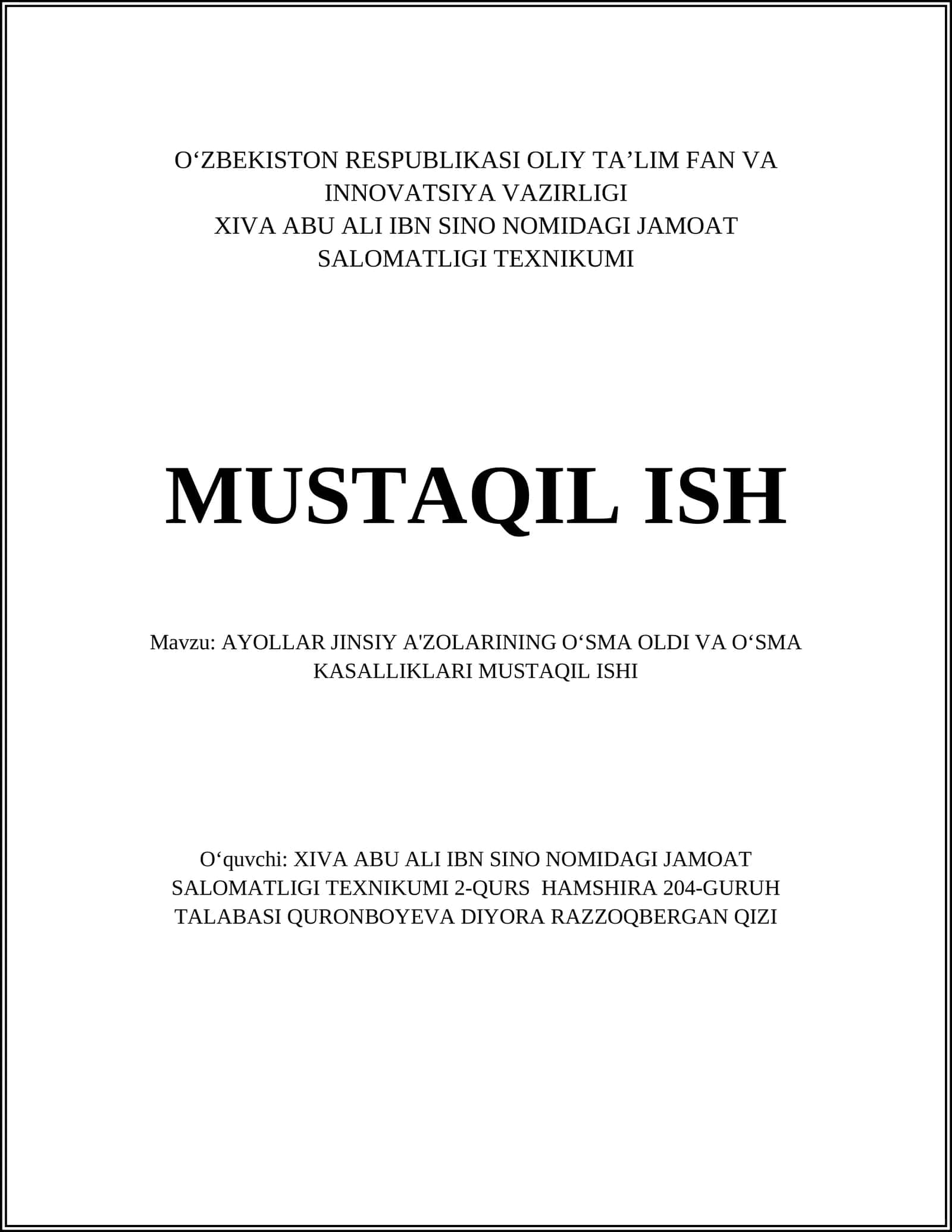 AYOLLAR JINSIY A'ZOLARINING OʻSMA OLDI VA OʻSMA KASALLIKLARI MUSTAQIL ISHI 1