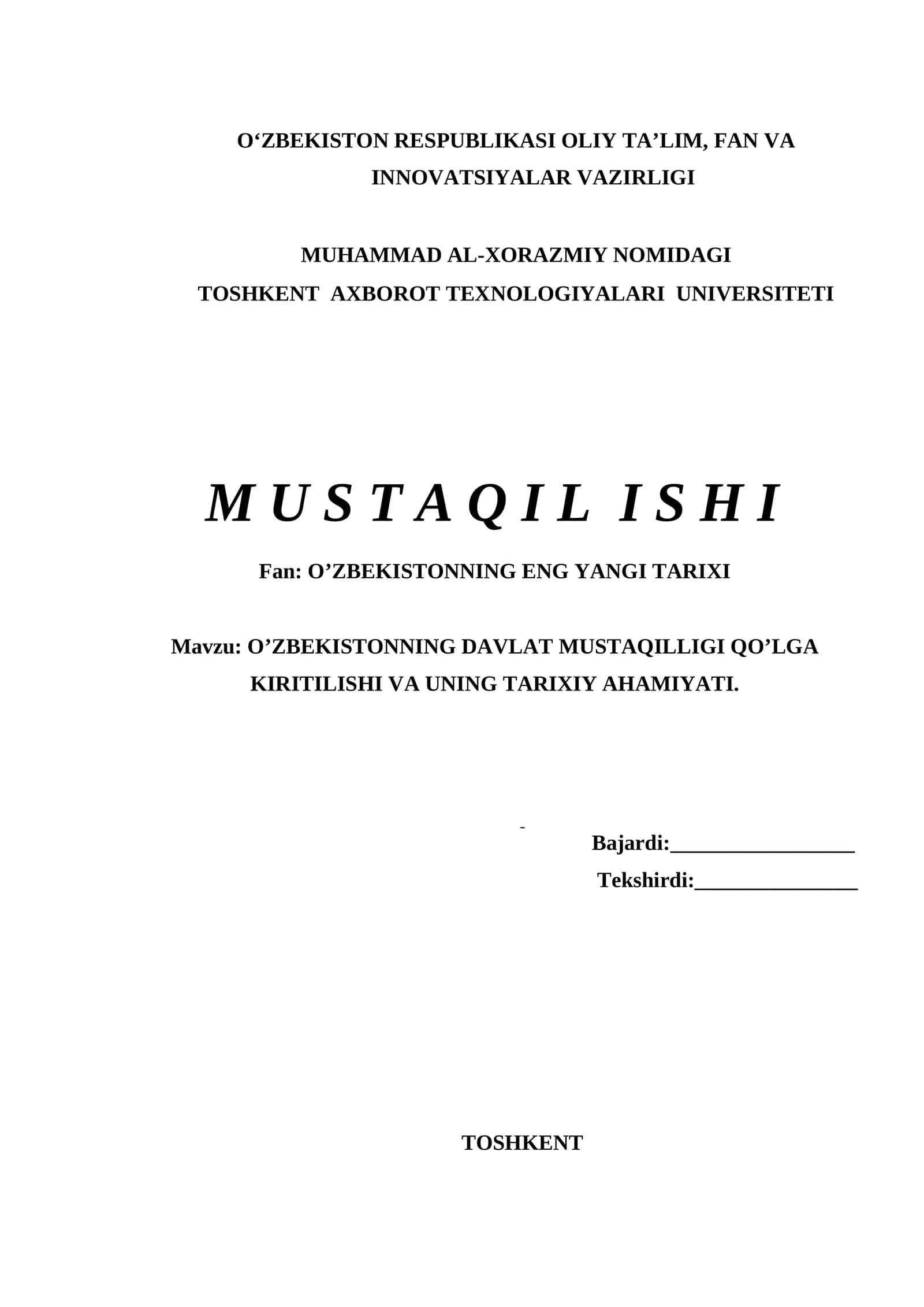 O’ZBEKISTONNING DAVLAT MUSTAQILLIGI QO’LGA KIRITILISHI VA UNING TARIXIY AHAMIYATI. 1