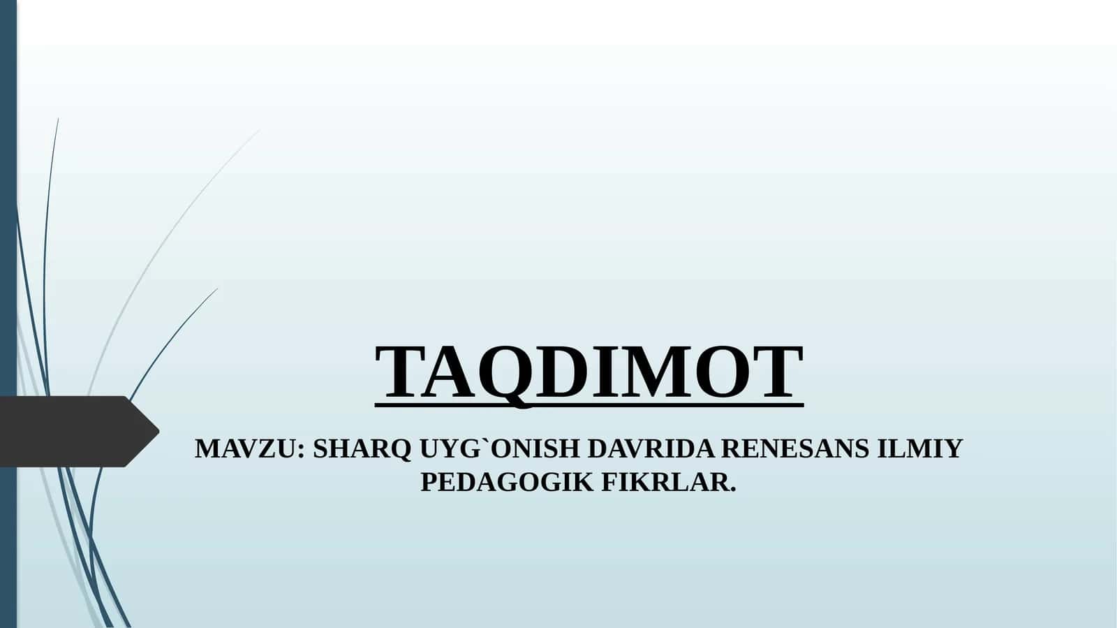 SHARQ UYG'ONISH DAVRIDA RENESANS ILMIY PEDAGOGIK FIKRLAR 1