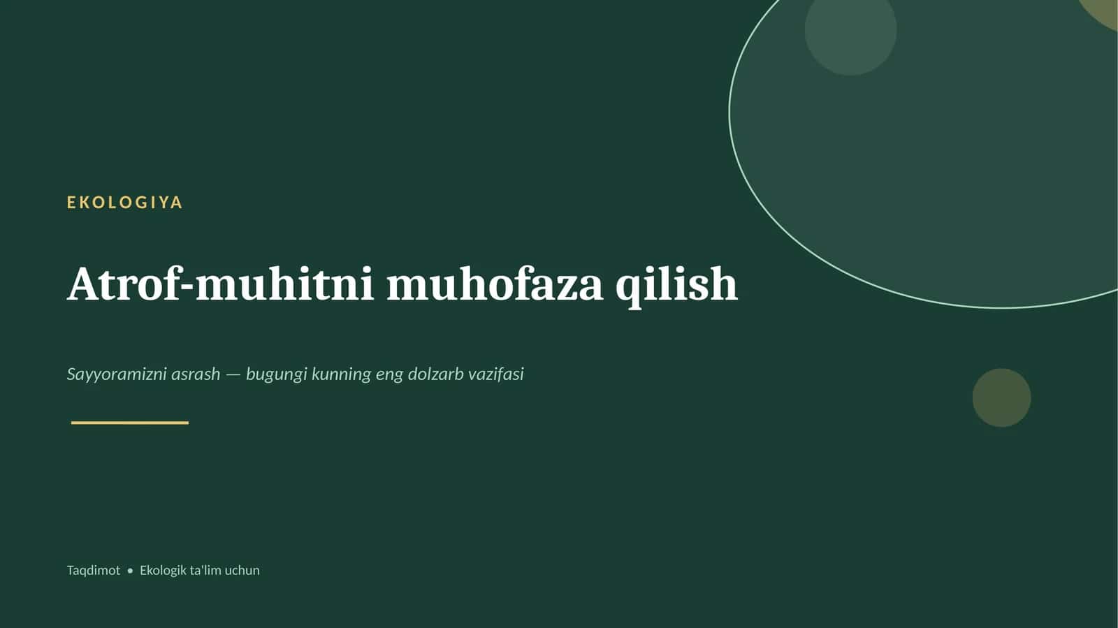 Ekologiya va atrof-muhitni muhofaza qilish 1