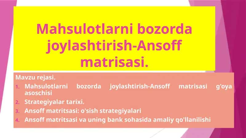 Mahsulotlarni bozorda joylashtirish-Ansoff matrisasi 1