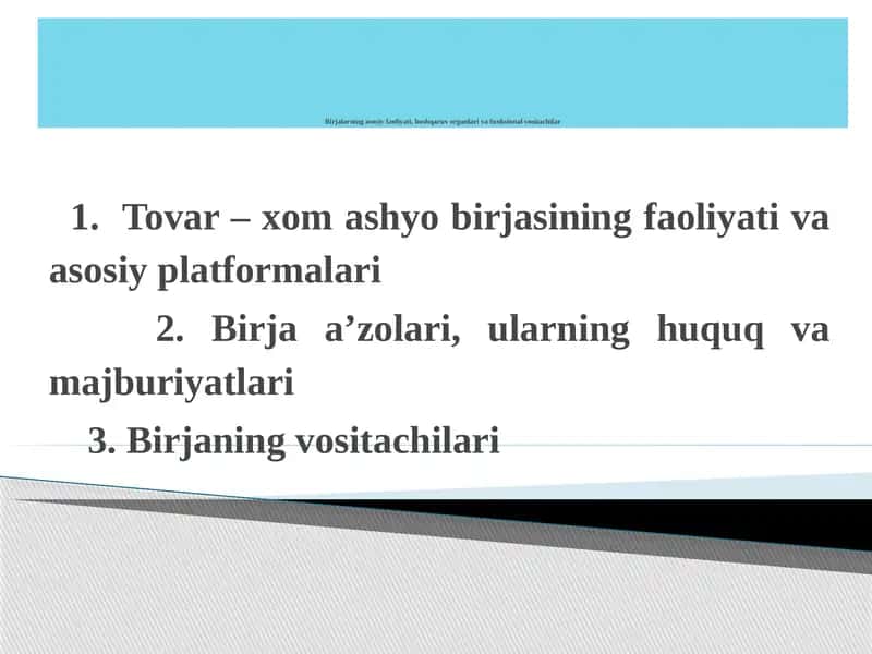 Birjalarning asosiy faoliyati, boshqaruv organlari va funksional vositachilar 1