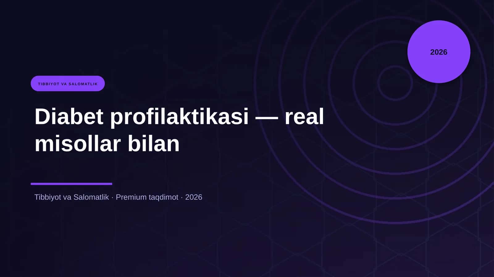 Diabet profilaktikasi — real misollar bilan 1