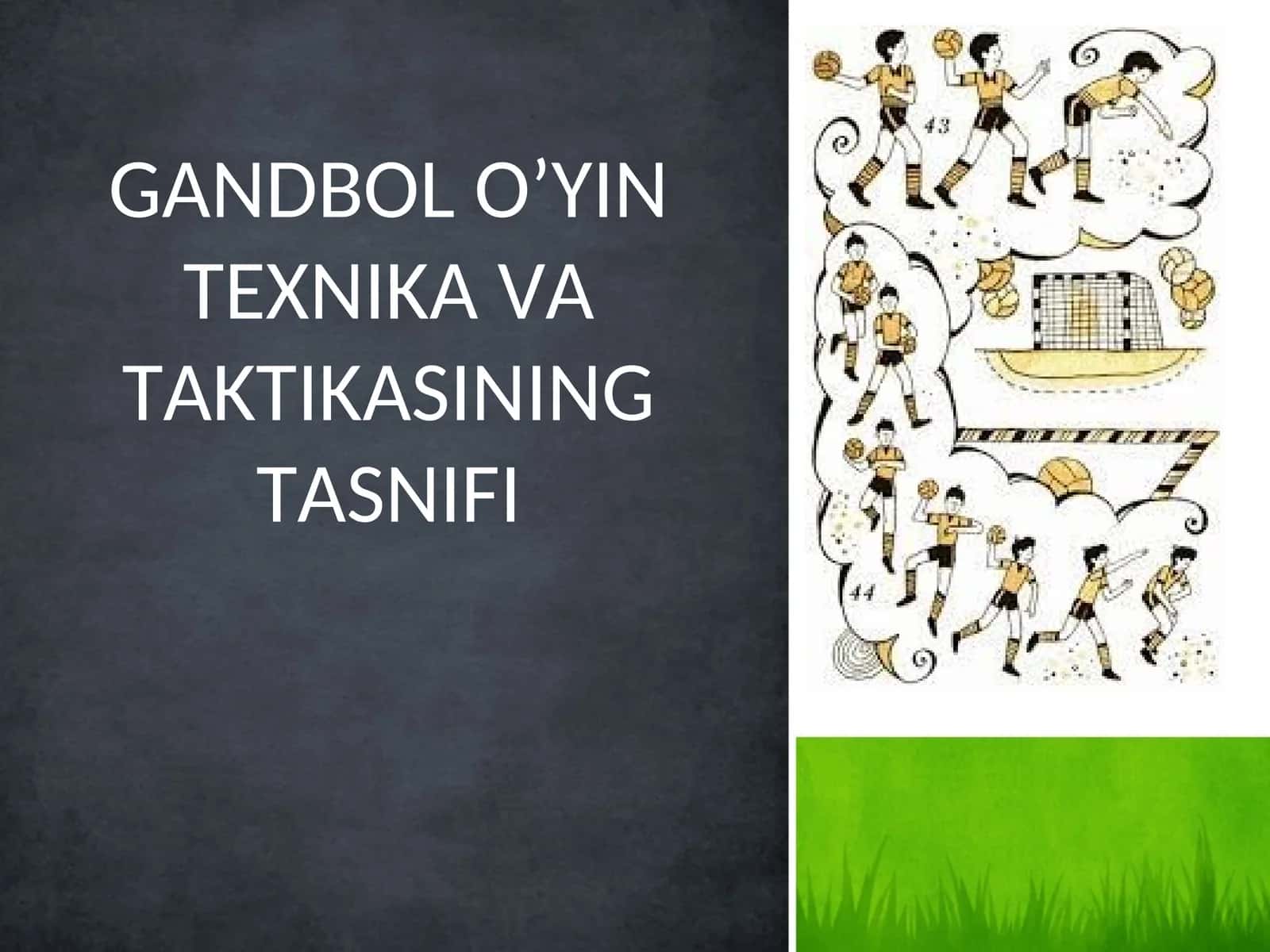 GANDBOL O’YIN TEXNIKA VA TAKTIKASINING TASNIFI 1