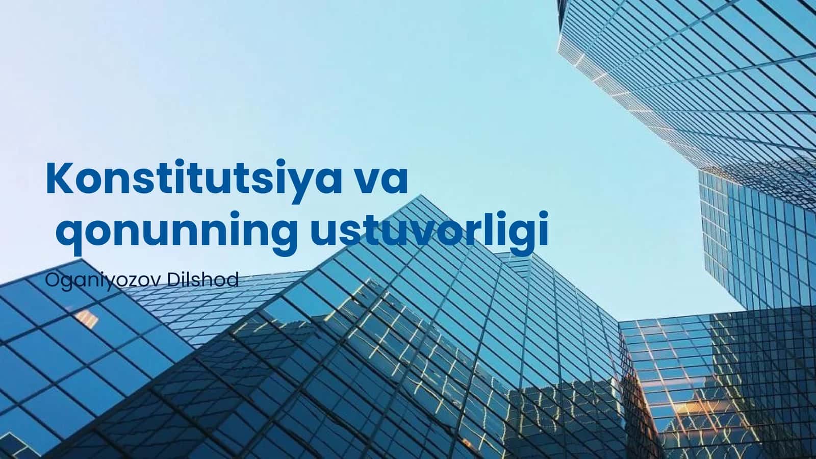 Konstitutsiya va qonunning ustuvorligi 1