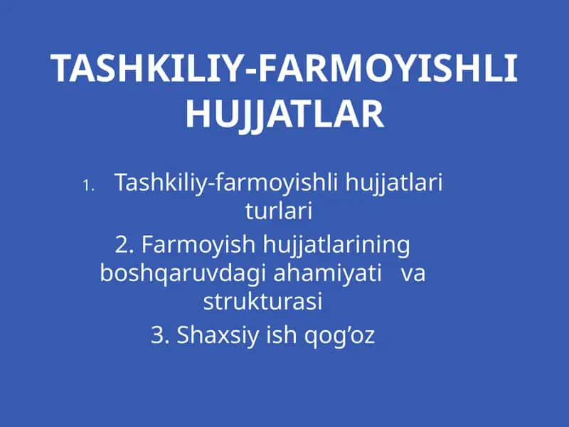 Tashkiliy-farmoyishli hujjatlar 1
