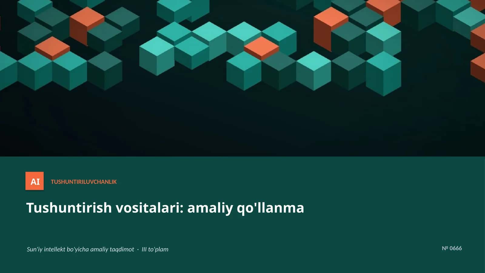 Tushuntiriluvchanlik 1