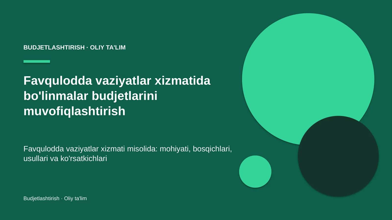 favqulodda vaziyatlar xizmatida bo'linmalar budjetlarini muvofiqlashtirish 1581 1