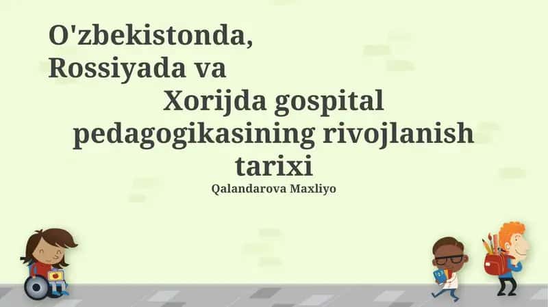 Kasalxona pedagogikasi rivojlanishi 1