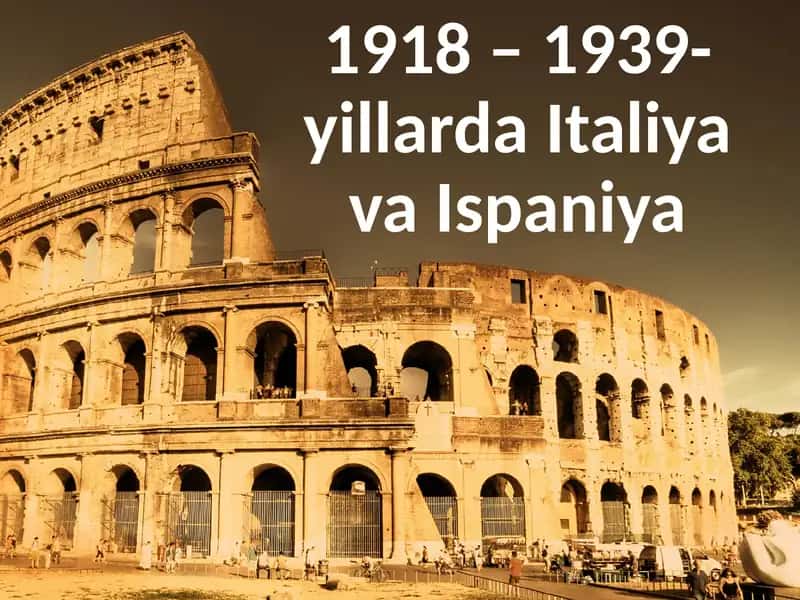 1918 –1939-yillarda Italiya va Ispaniya 1