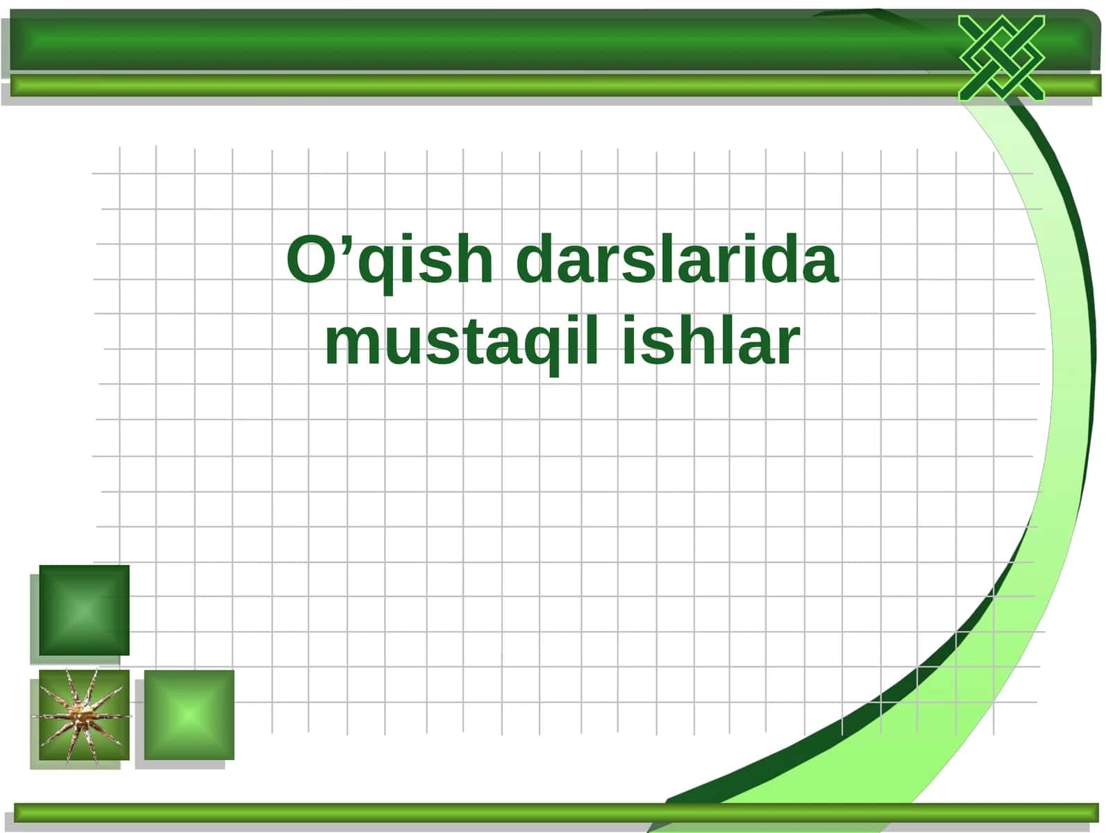 O’qish darslarida mustaqil ishlar 1