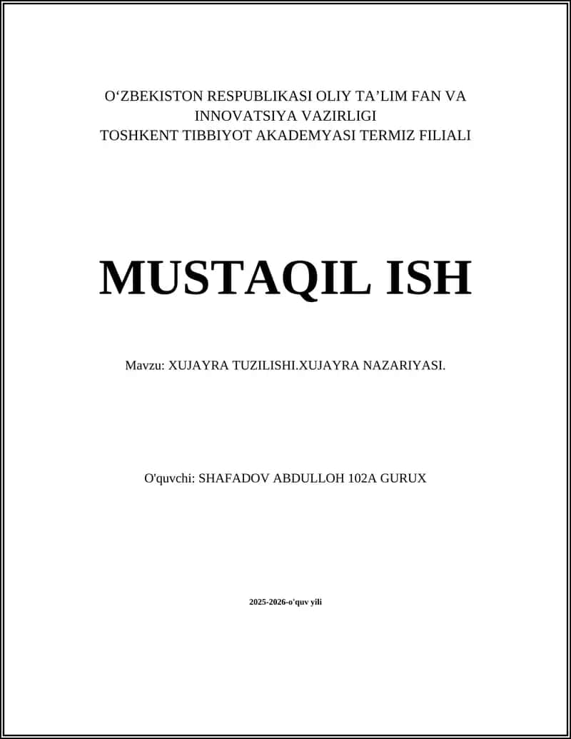 XUJAYRA TUZILISHI.XUJAYRA NAZARIYASI 1