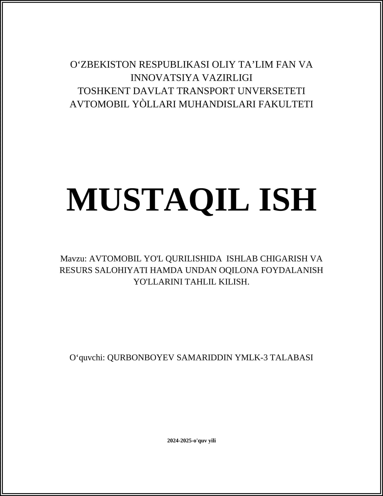 Yo'l qurilishida resurslardan oqilona foydalanish usullari 1