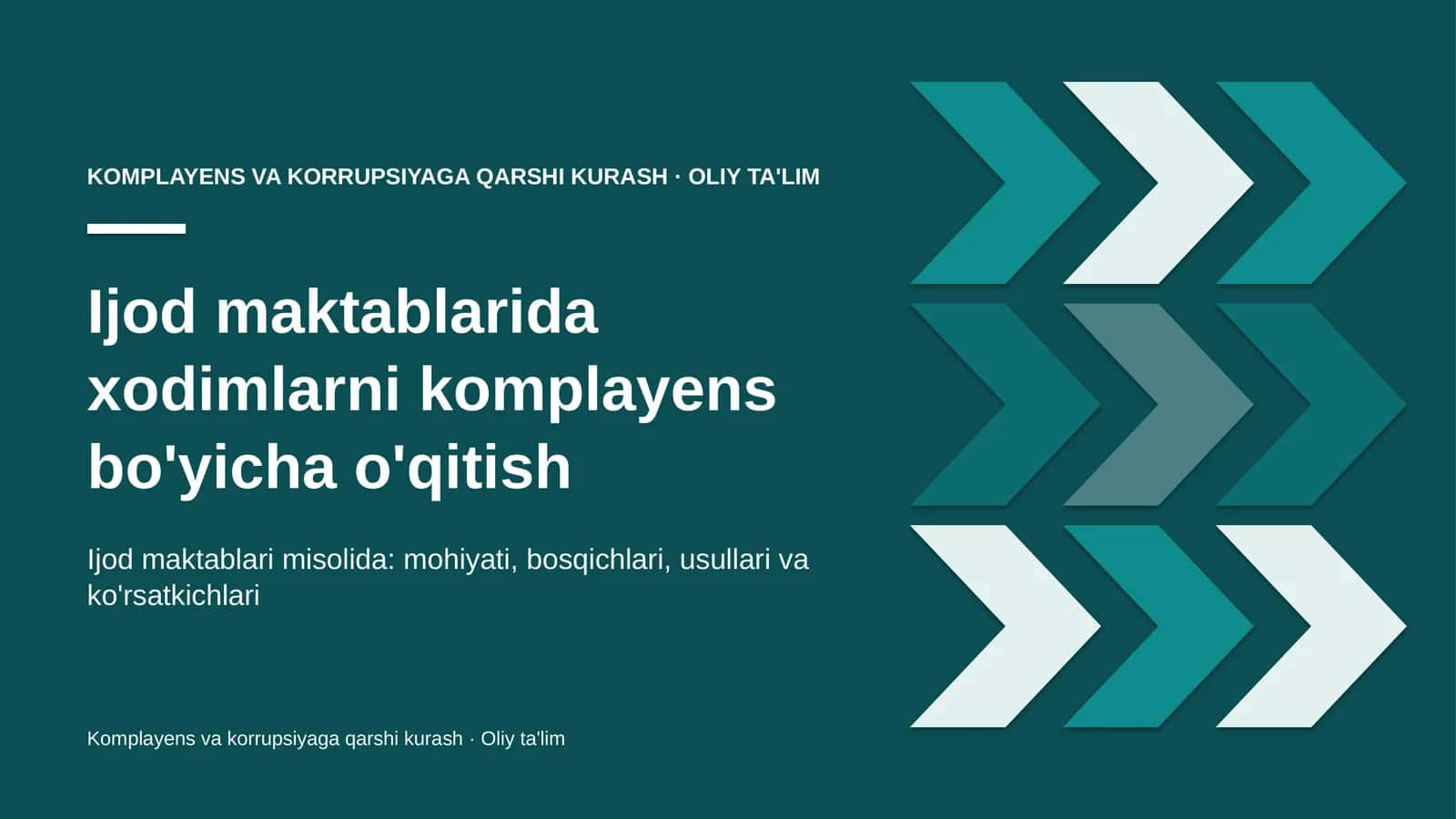 Ijod maktablarida xodimlarni komplayens bo'yicha o'qitish 1