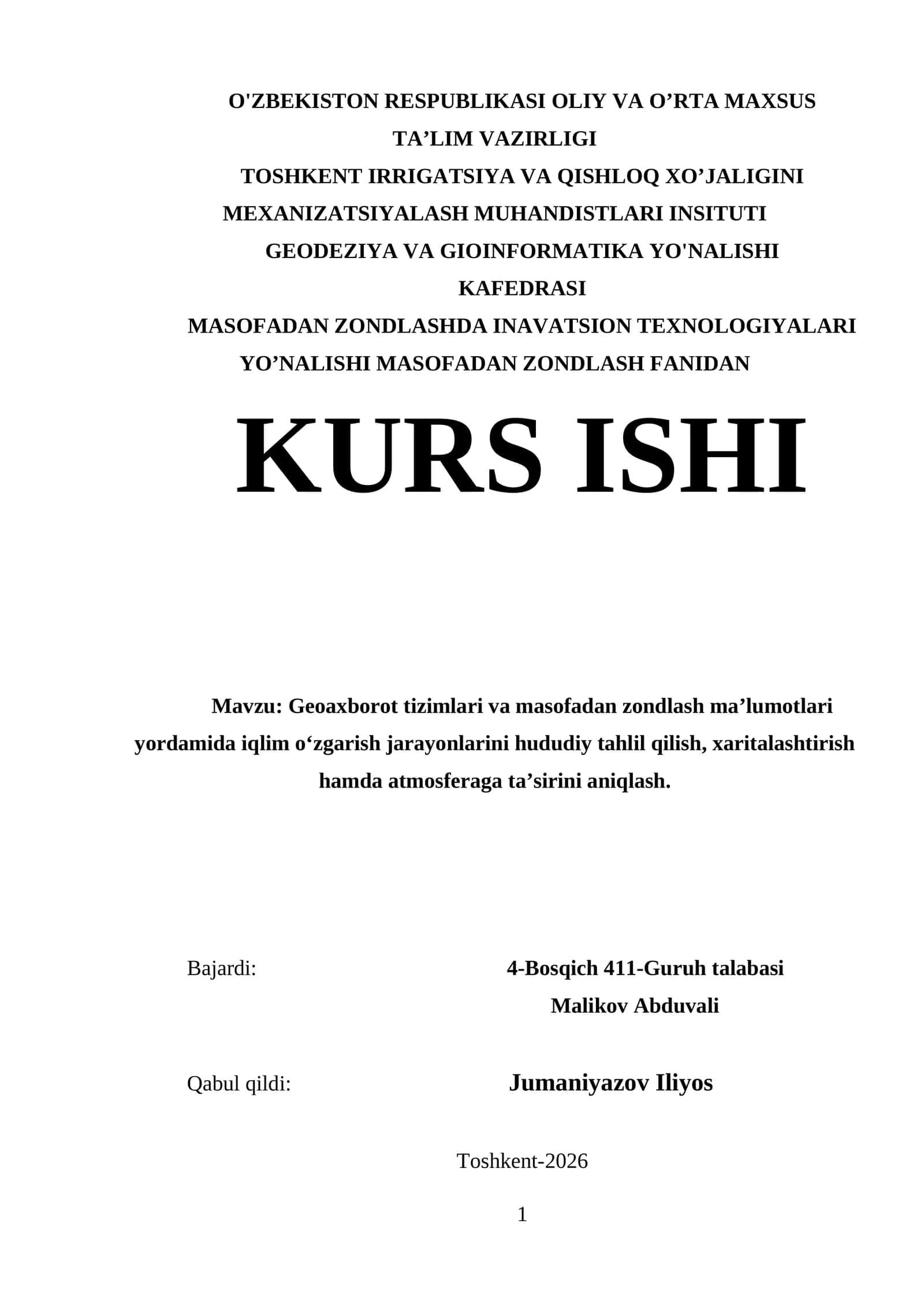 Geoaxborot tizimlari va masofadan zondlash ma’lumotlari yordamida iqlim o‘zgarish jarayonlarini hududiy tahlil qilish, xaritalashtirish hamda atmosferaga ta’sirini aniqlash kurs ishi 1
