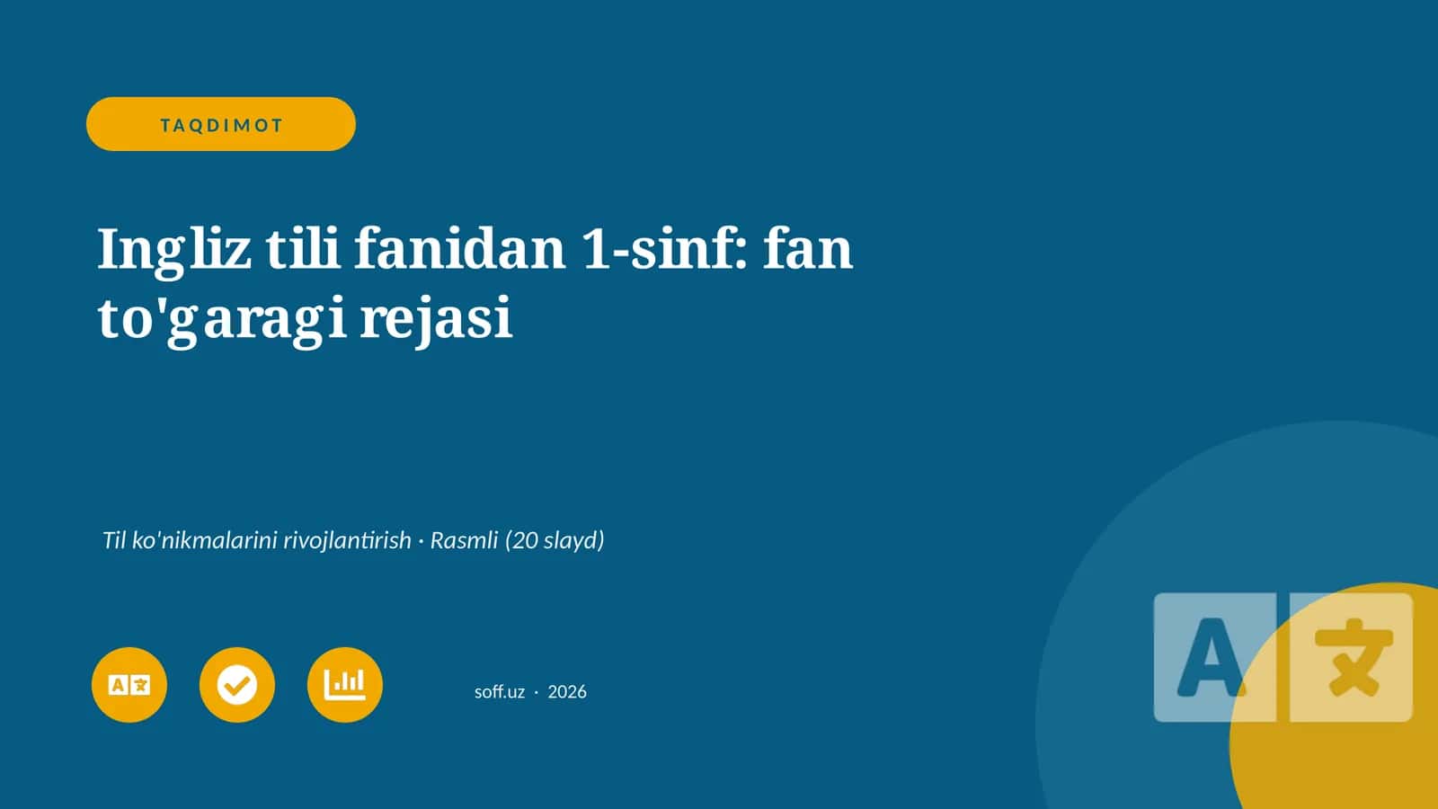 Ingliz tili fanidan 1-sinf: fan to'garagi rejasi 1