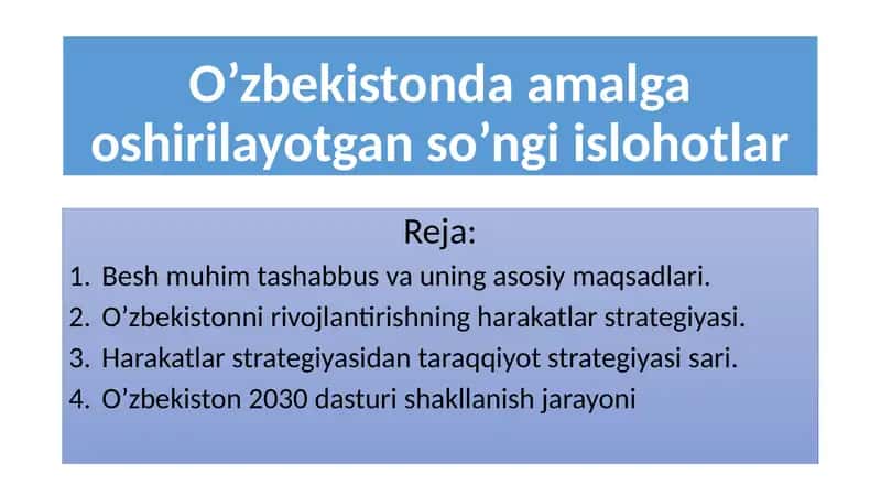O’zbekistonda amalga oshirilayotgan so’ngi islohotlar 1