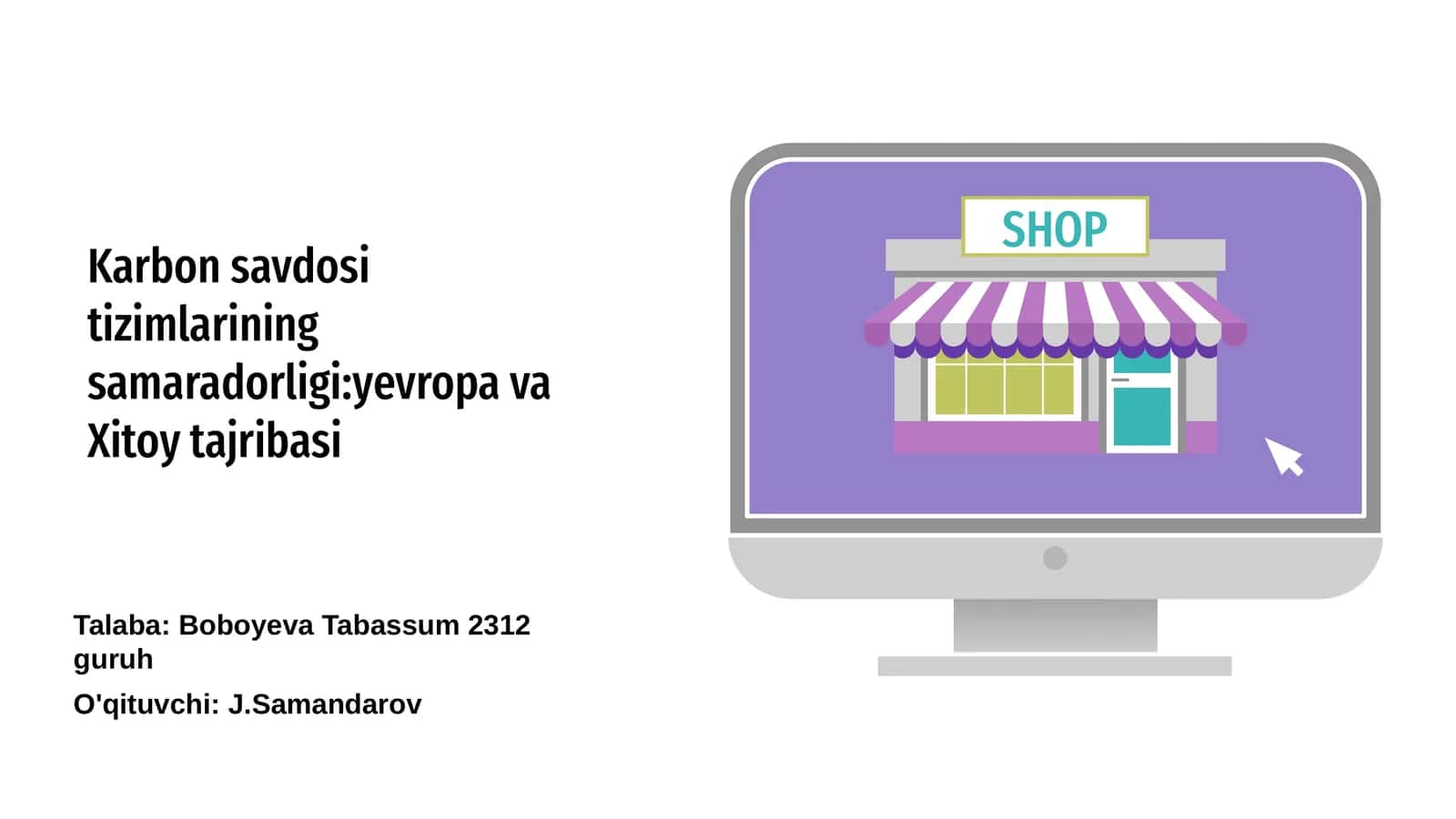 Karbon savdosi tizimlarining samaradorligi:yevropa va Xitoy tajribasi 1