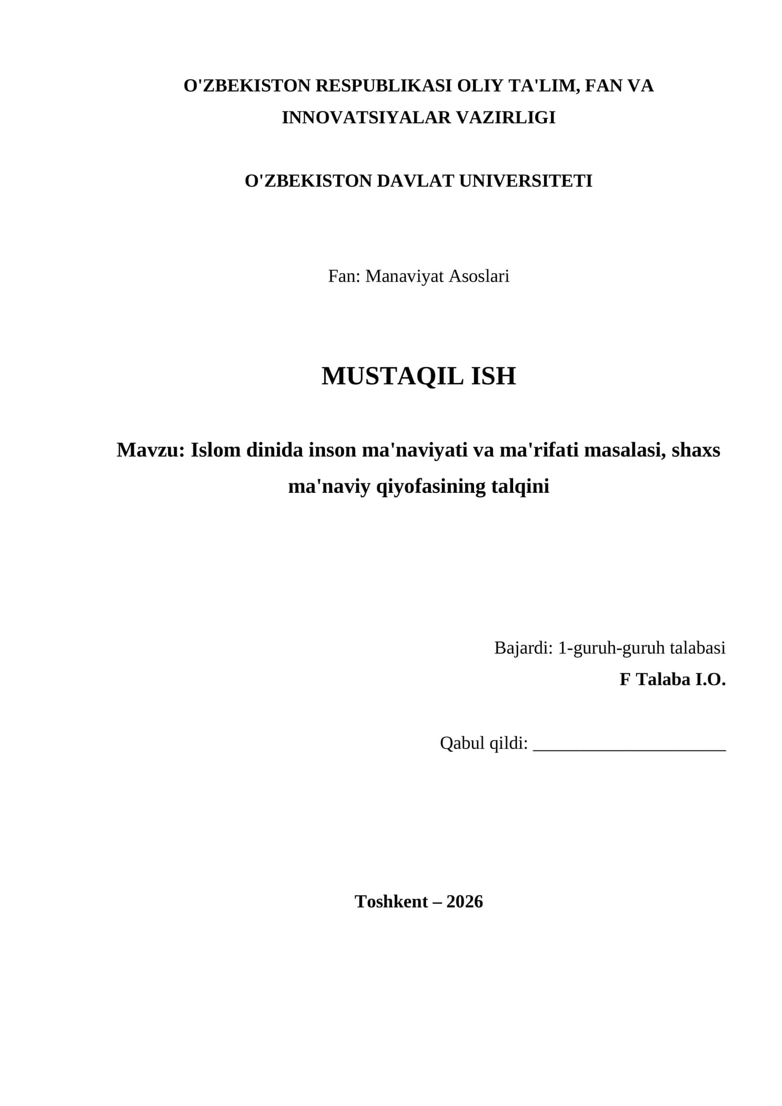 Islom dinida inson ma'naviyati va ma'rifati masalasi, shaxs ma'naviy qiyofasining talqini 1