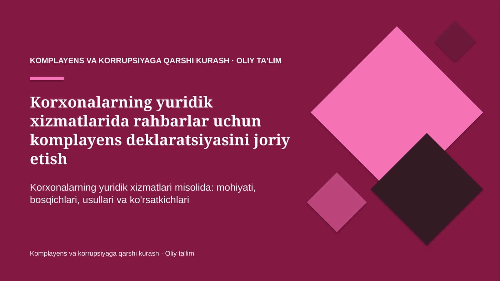 Korxonalarning yuridik xizmatlarida rahbarlar uchun komplayens deklaratsiyasini joriy etish 1