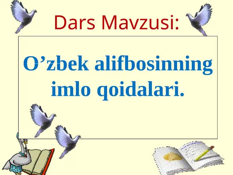 O’zbek alifbosinning imlo qoidalari 1