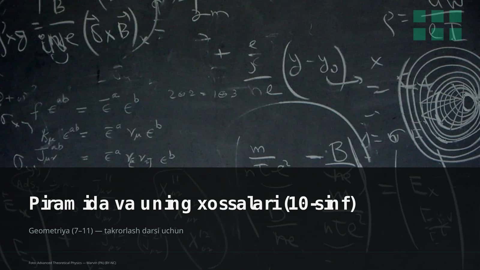 Piramida va uning xossalari (10-sinf) 1