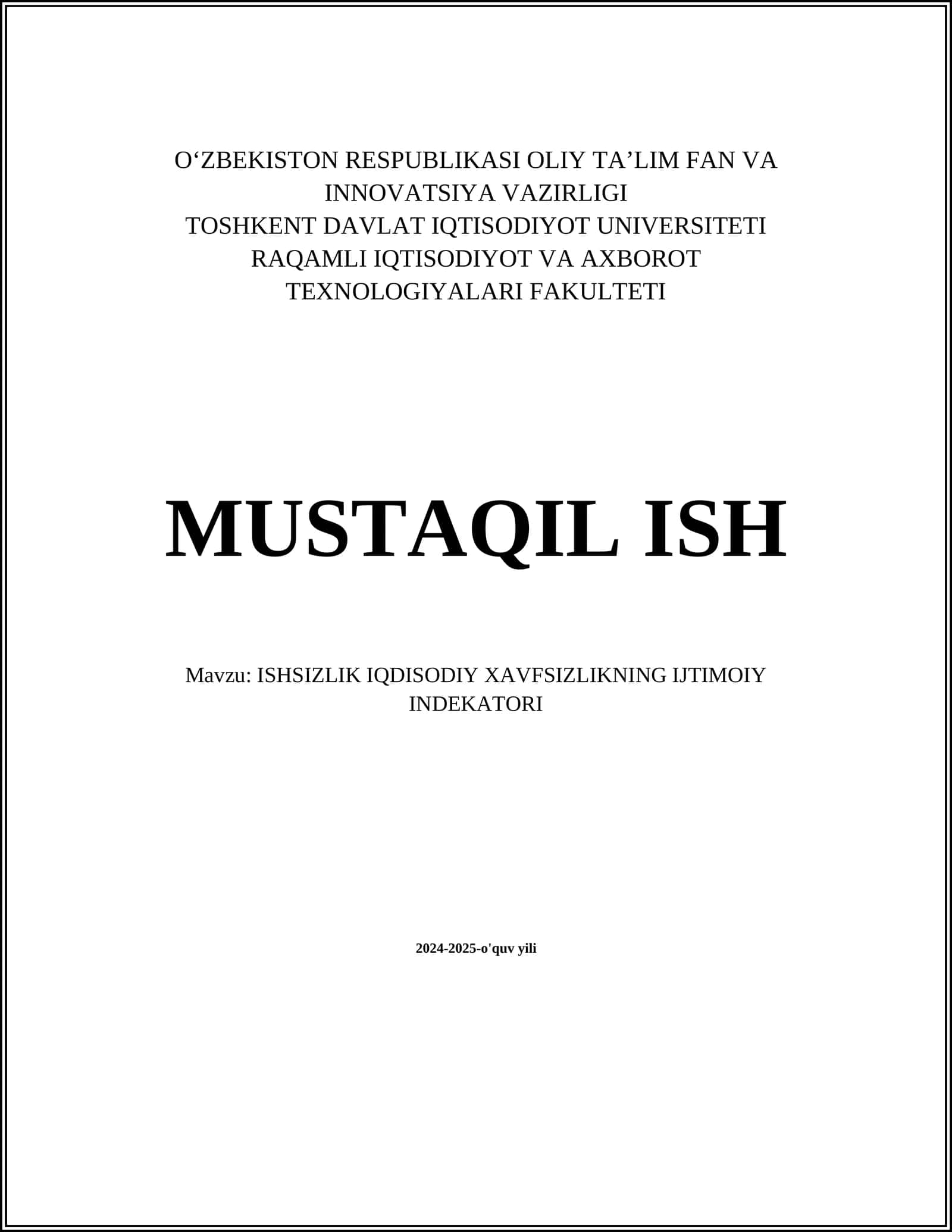 ISHSIZLIK IQDISODIY XAVFSIZLIKNING IJTIMOIY INDEKATORI 1
