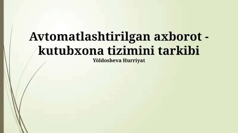 Avtomatlashtirilgan kutubxona axborot tizimi 1