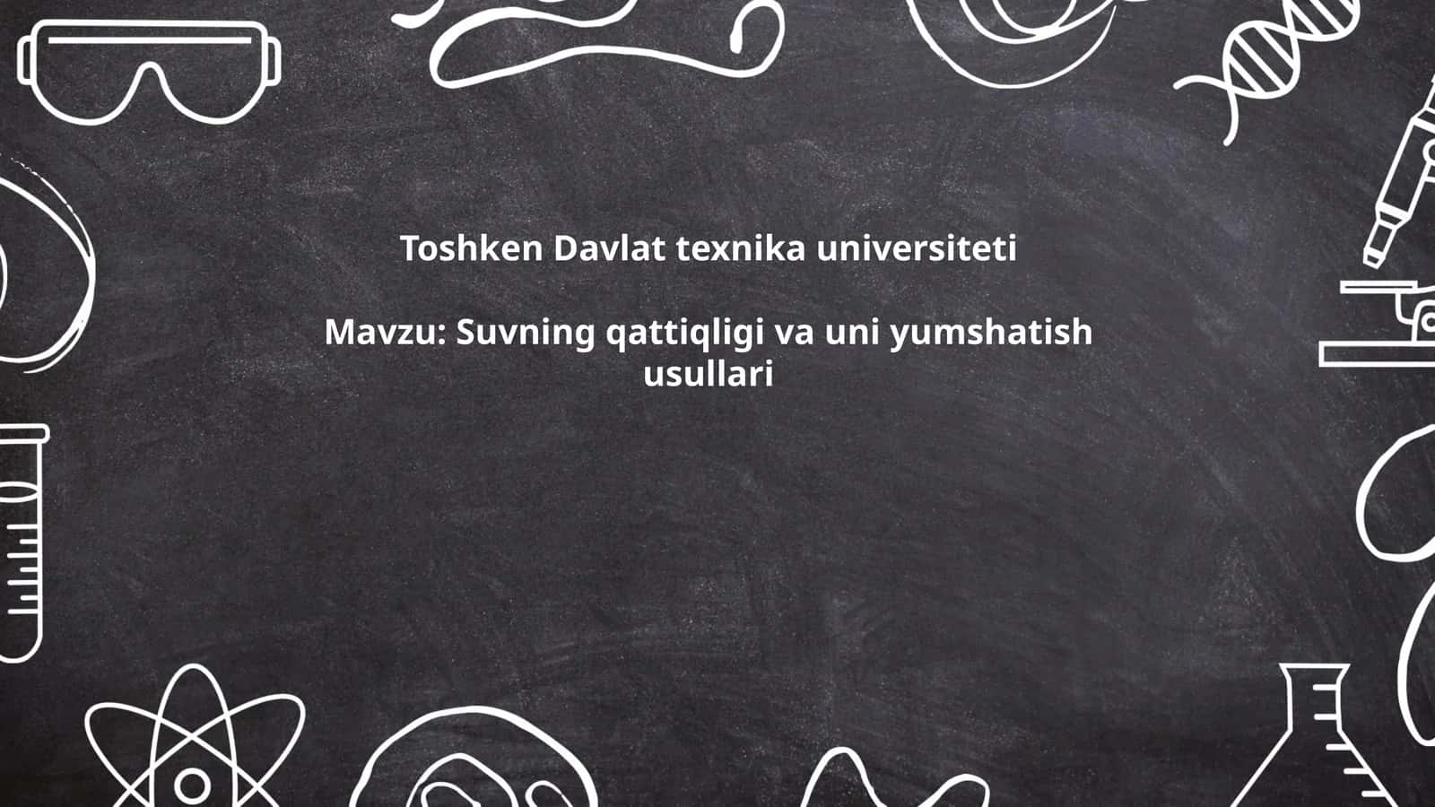 Suvning qattiqligi va uni yumshatish usullari 1