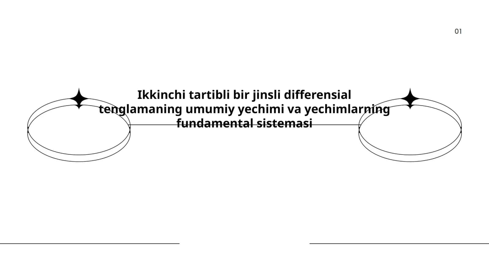 Ikkinchi Tartibli Bir Jinsli Differensial Tenglamaning Umumiy Yechimi va Yechimlarning Fundamental Sistemasi 1