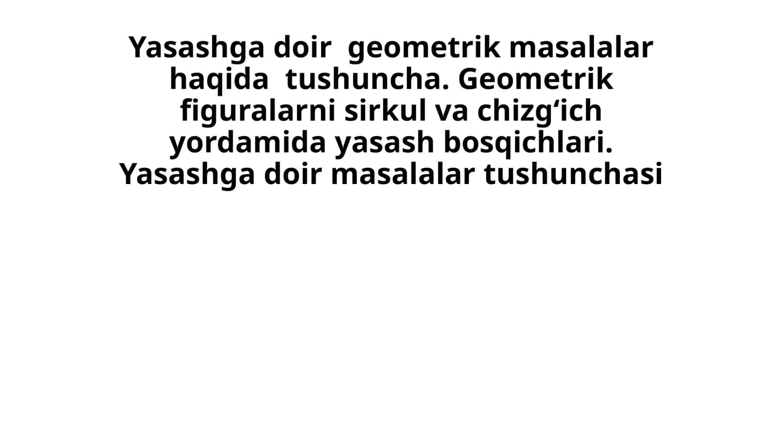 Geometrik masalalar 1